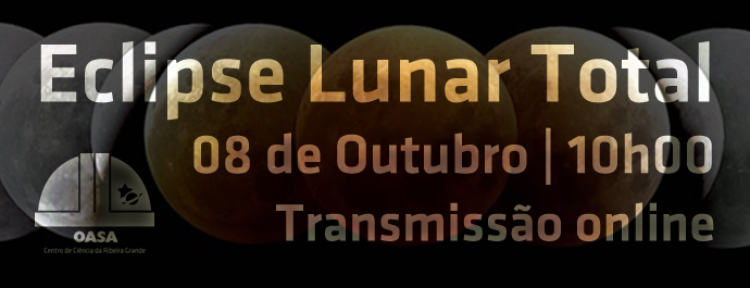 Eclipse Lunar Total (Transmissão em direto) | Virtual telescope | OASA | Semana Mundial do Espaço