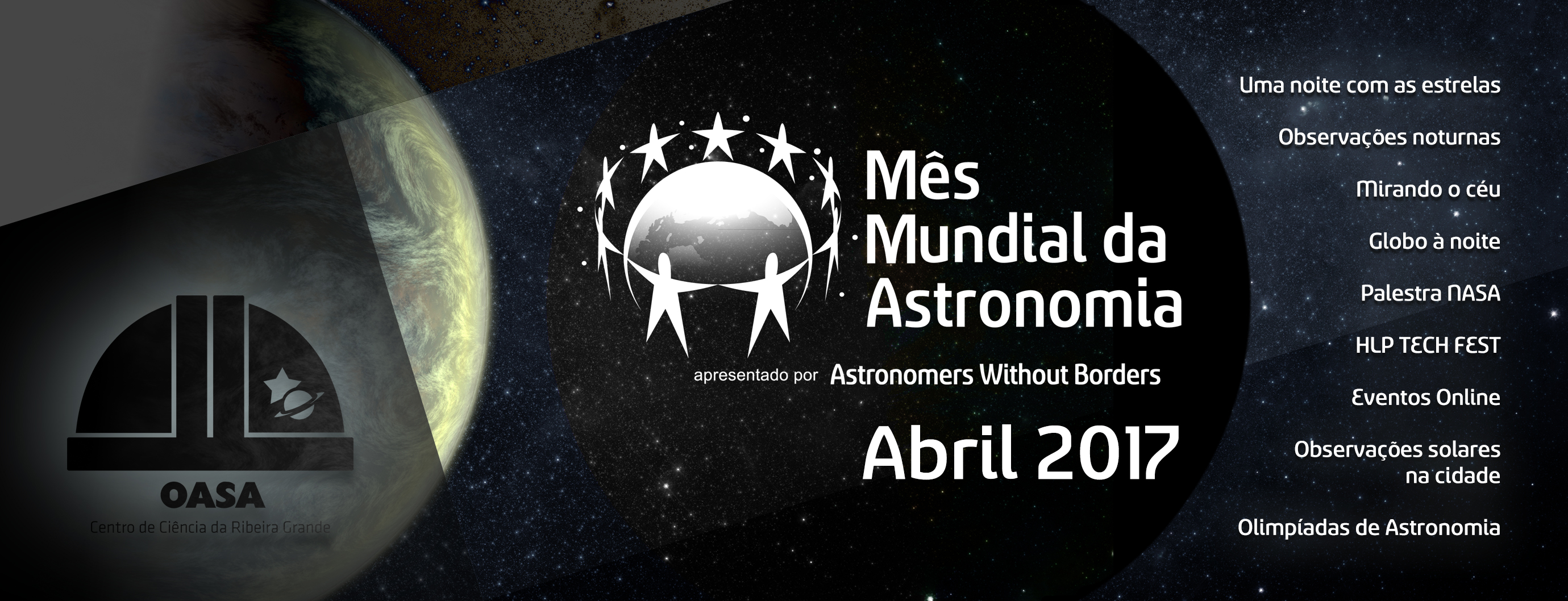 Mês Mundial da Astronomia 2017 | Observatório Astronómico de Santana - Açores
