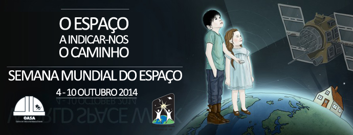 Semana Mundial do Espaço 2014 - OASA - Açores - Portugal