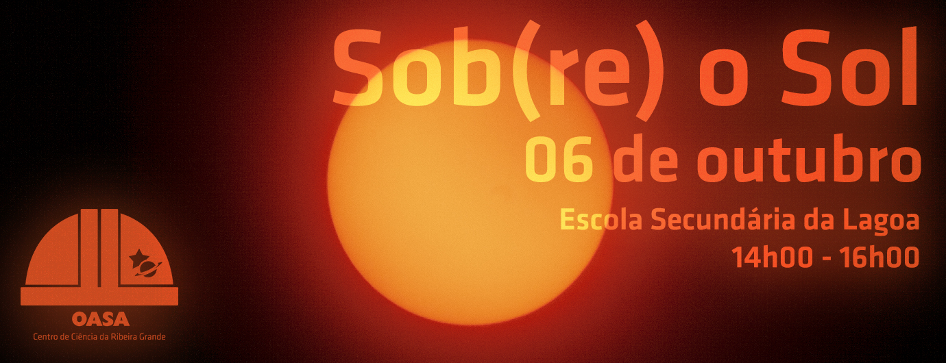 Sob(re) o Sol | Observação Solar na Escola Secundária da Lagoa